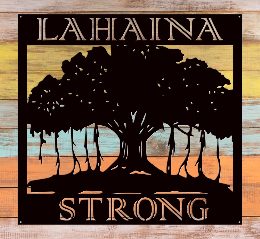 Banyan Tree Sign Lahaina Strong - Simply Royal Design
