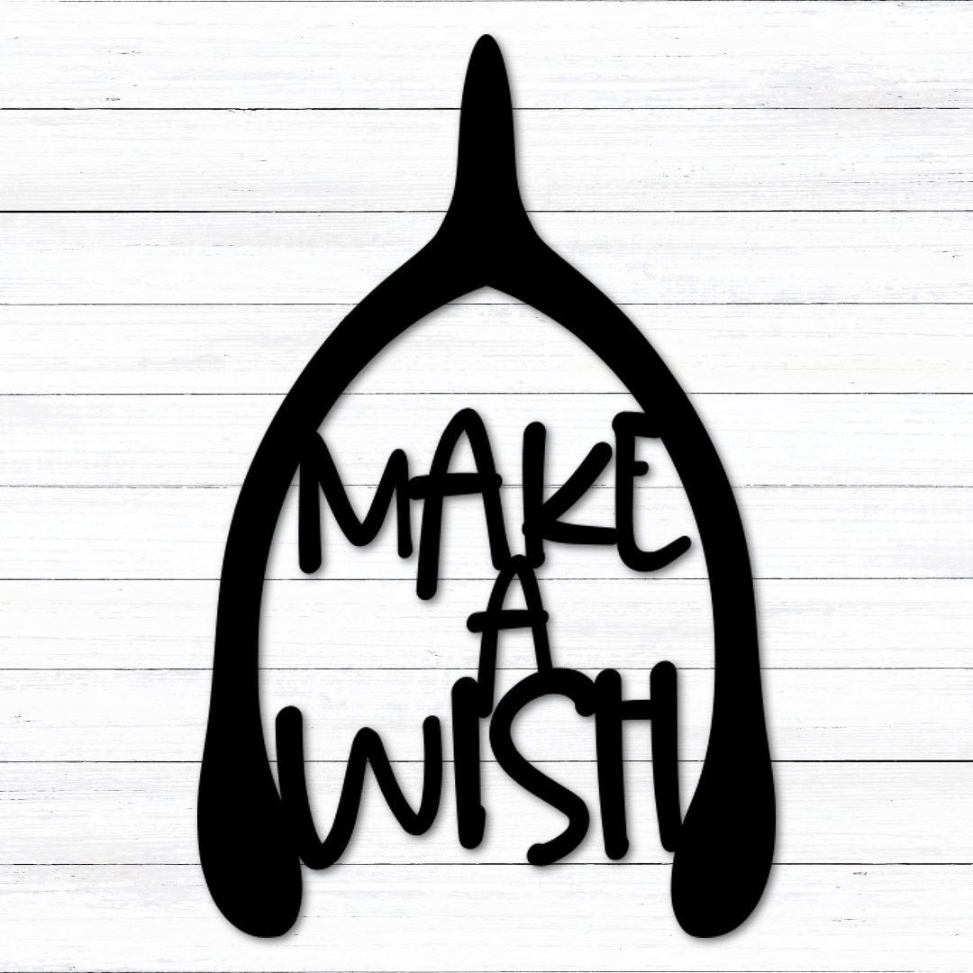 Make A Wish Metal Sign