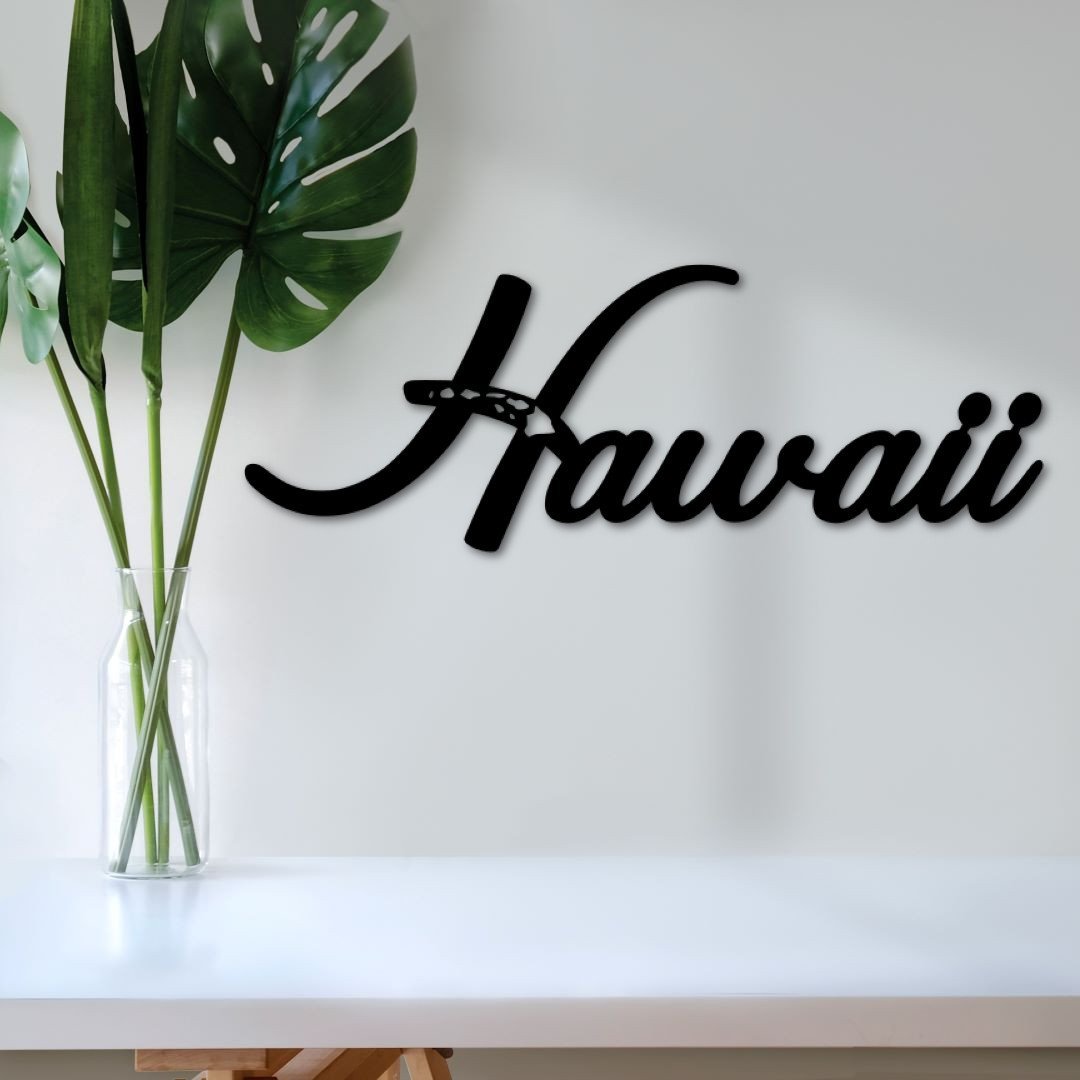 Hawaiian Islands Hawaii Word Sign