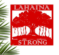 Thumbnail for Banyan Tree Sign Lahaina Strong - Simply Royal Design