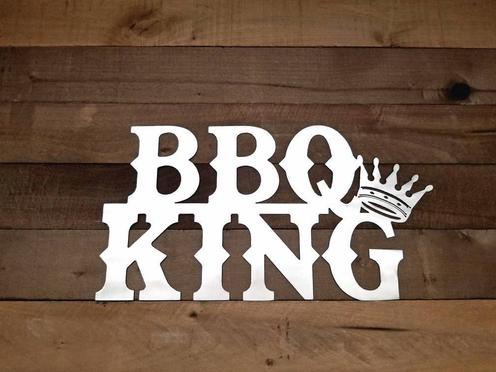 Bbq King Sign | Gift Idea for Him | Metal Patio or Porch Decor | Barbecue Decor | Father&#39;s Day Gift |Gift for Husband | Sign for the Deck