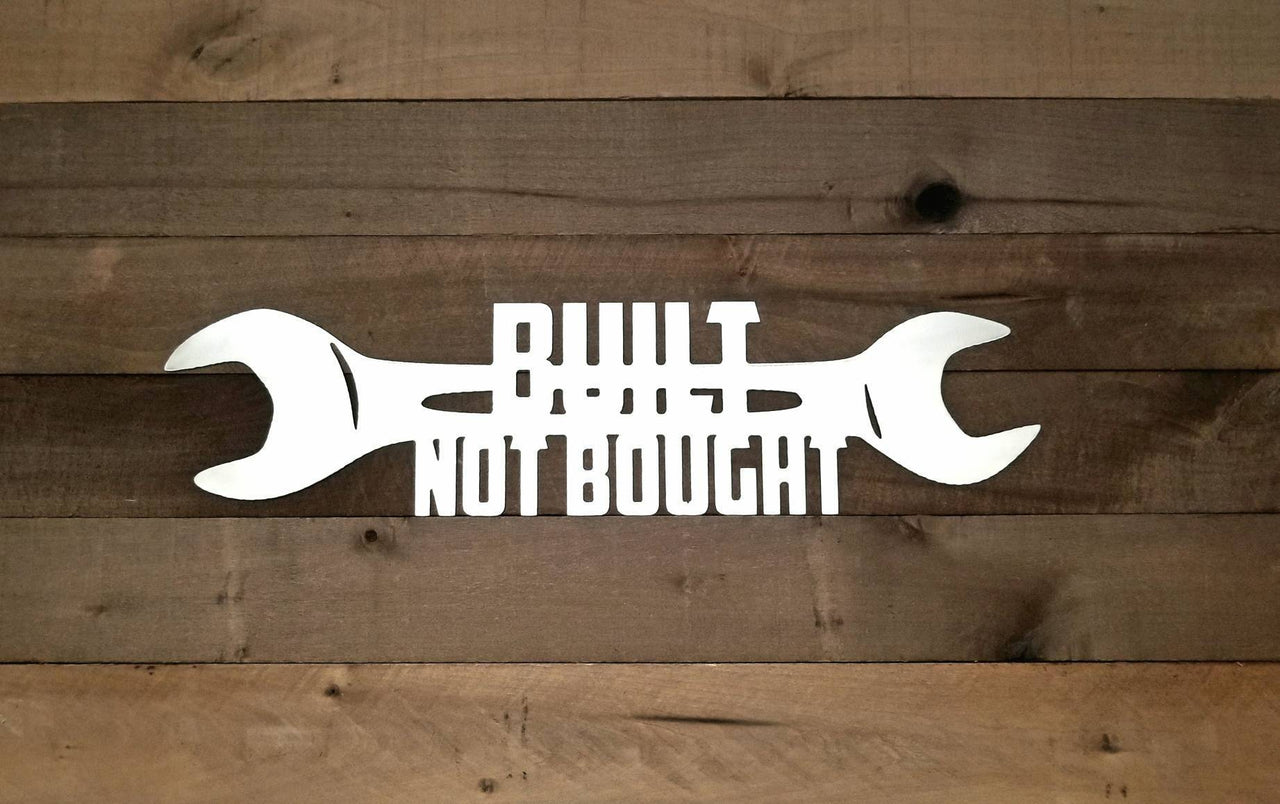 Built Not Bought Sign | Garage Decor | Metal Wall Art | Garage Quote | Garage Gifts for Men Gifts for Boyfriend, Husband, Dad | Hot Rod Sign
