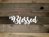 Thumbnail for Blessed Script Sign | Metal Wall Art | Dining Room Decor | Blessed Hanging Sign | Living Room Decor |Blessed Quote Word Art | Metal Cutout