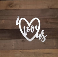 Thumbnail for I Love Us Wall Sign| Rustic Modern Metal Wall Sign | Romantic Master Bedroom Decor | Couples Gift | Wedding Gift | Anniversary Gift for Her