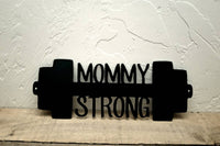 Thumbnail for Home Gym Sign | Mommy Strong Weight Sign | Gift for Mom | Gym Wall Art | Inspirational Quote Metal Sign | Gift for Her | Gym Decor