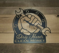 Thumbnail for Dirty Hands Clean Money Sign | Metal Wall Art | Father's Day Gift | Garage Decor | Gift for Dad, Husband, Father, Grandpa, Son, Boyfriend