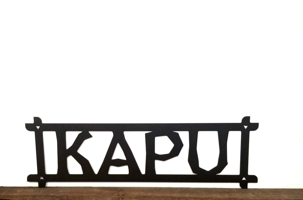 Keep Out Hawaiian Sign | Metal Island Decor | Kapu Word Sign | Metal Sign for Fence | Hawaiian Decor | Hawaiian Saying  | Hawaiian Style Art