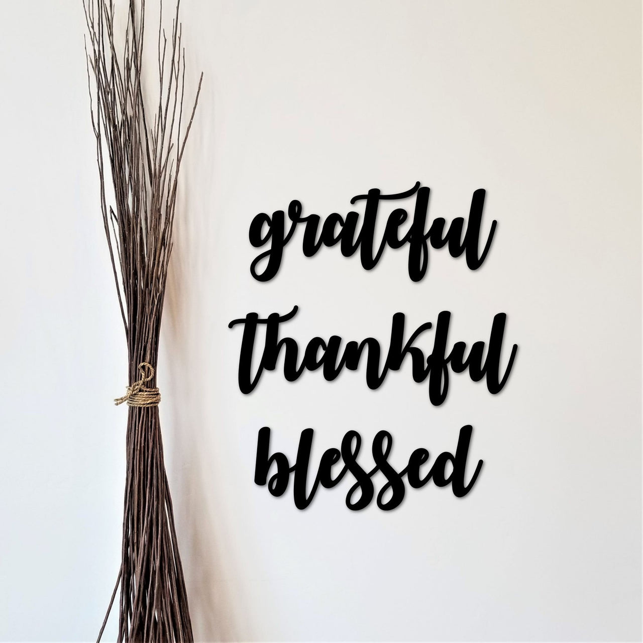 Grateful Thankful Blessed Metal Word Art | Grateful Sign | Thankful Art | Blessed Sign | Script Words for the Wall | Scripture Wall Art