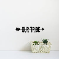 Thumbnail for Our Tribe Sign | Arrow Wall Art | Split Arrow Metal Wall Art | Metal Wall Word | Cutouts with Saying | Custom Tribe Decor for Living Room