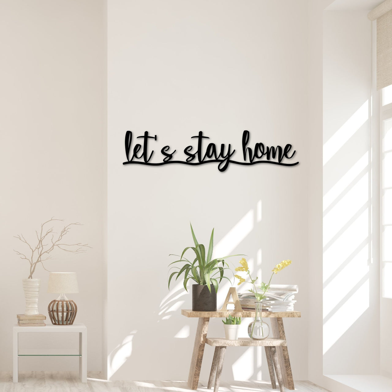 Let&#39;s Stay Home Metal Sign - Home Decor | Let&#39;s Stay Home Sign | Wall Decor | Housewarming Gift | Steel Sign | Metal Words for the Wall
