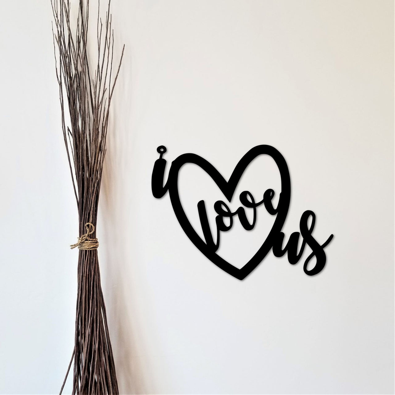 I Love Us Wall Sign| Rustic Modern Metal Wall Sign | Romantic Master Bedroom Decor | Couples Gift | Wedding Gift | Anniversary Gift for Her