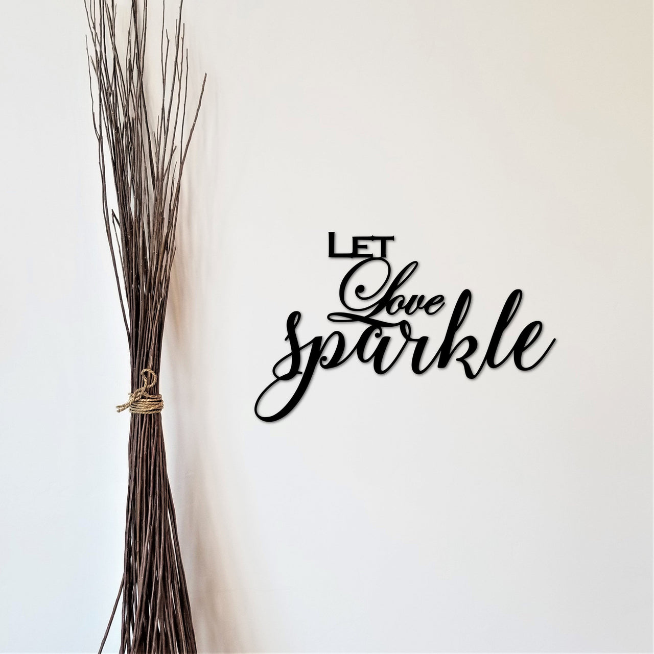 Let Love Sparkle Sign | Cursive Metal Wall Art | Wedding Decor | Wedding Sign | Love Decor  | Valentine&#39;s Gift for Her | Anniversary Gift