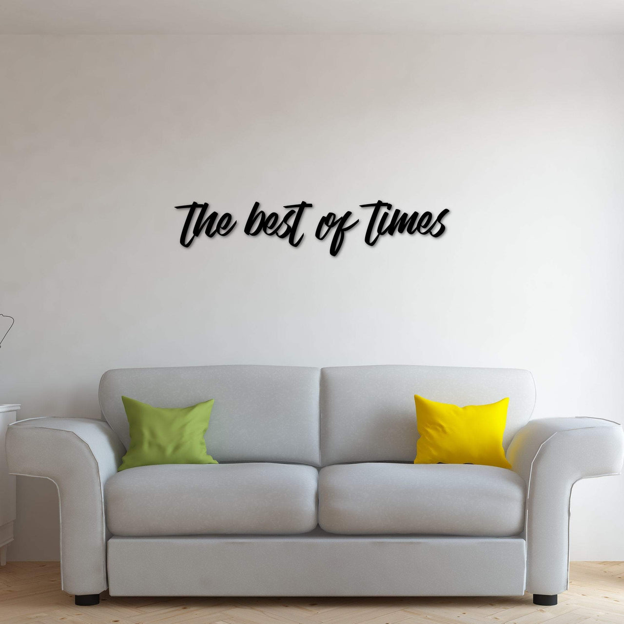 The Best of Times Sign | Metal Wall Quote | Metal Cutout | Gallery Wall Decor | Living Room Decor | Memories Wall Phrase to put by Clock