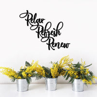 Thumbnail for Relax Refresh Renew Metal Wall Sign | Bathroom Decor | Master Bedroom Sign | Gift for Wife, Mom or Girlfriend | Spa Sign Metal Art | Bath