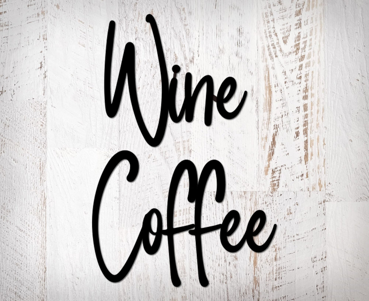 Wine and Coffee Metal Word Signs